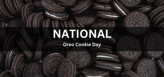 National Oreo Cookie Day [राष्ट्रीय ओरियो कुकी दिवस]